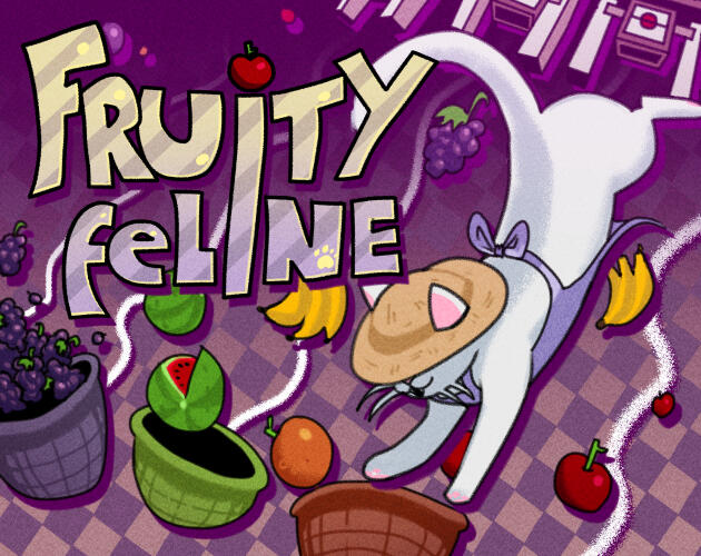 Art direction + assets for FRUITY FELINE by TonyFinale.